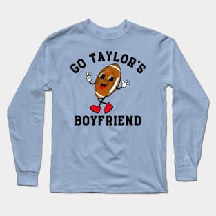 Go Taylor Boyfriend Long Sleeve T-Shirt